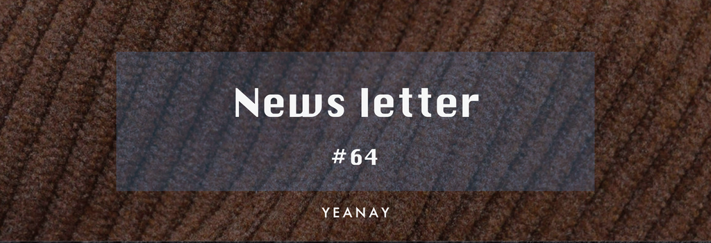 newsletter #64 【今年のコーデュロイはウネ太めです】
